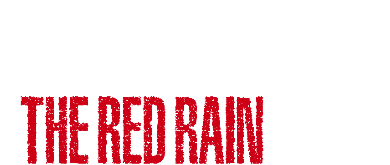 Watch High Low The Red Rain Netflix