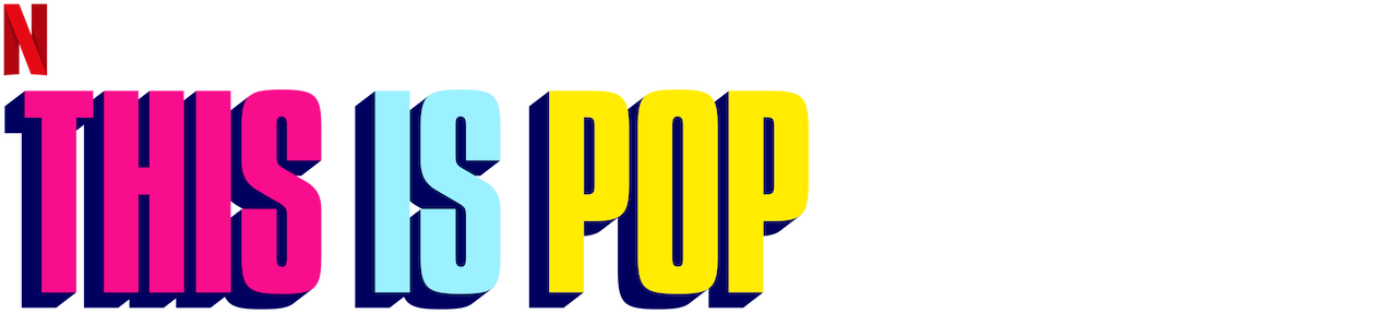Watch This Is Pop Netflix Official Site